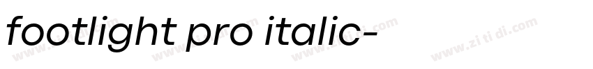 footlight pro italic字体转换